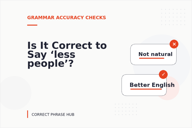 Is It Correct to Say ‘less people’?